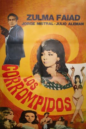 Los corrompidos's poster