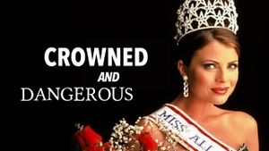 Crowned and Dangerous's poster
