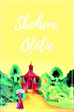 Sbohem, Ofélie's poster