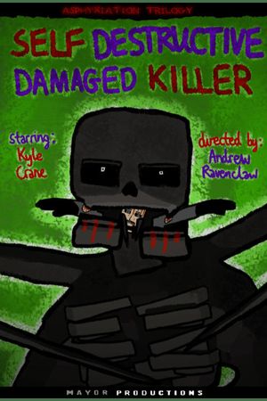 Self Destructive Damaged Killer's poster
