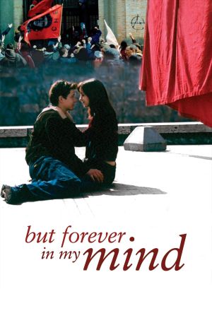 But Forever in My Mind's poster