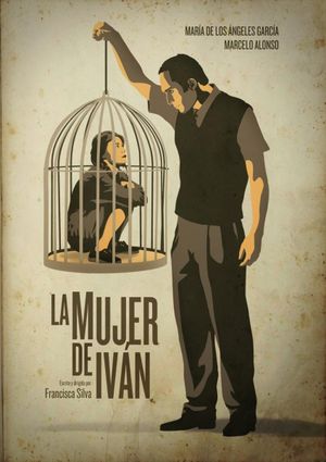 La Mujer de Iván's poster