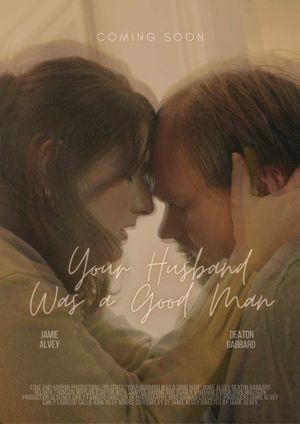 Your Husband Was a Good Man's poster