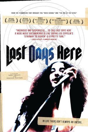Last Days Here's poster