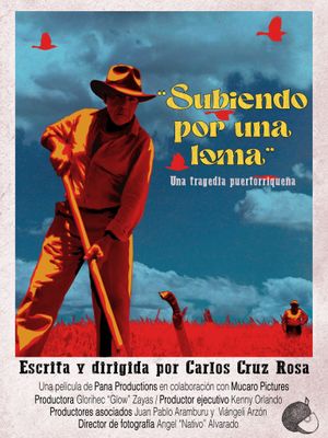 Subiendo por una loma: una tragedia puertorriqueña's poster