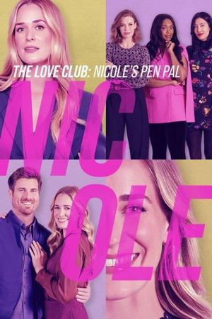 The Love Club: Nicole’s Pen Pal's poster