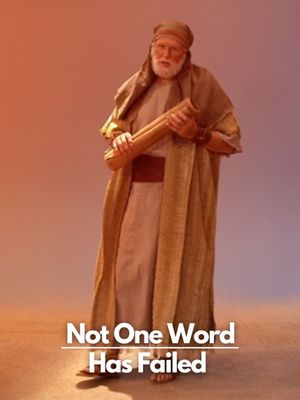 'Not One Word Has Failed''s poster