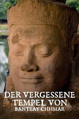 Der vergessene Tempel von Banteay Chhmar's poster