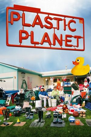 Plastic Planet's poster