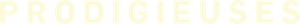 Prodigieuses's poster