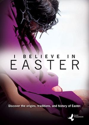 I Believe In Easter's poster