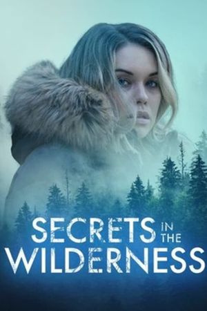 Secrets in the Wilderness's poster