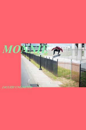 Jacuzzi Unlimited - Monnie's poster