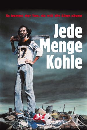 Jede Menge Kohle's poster