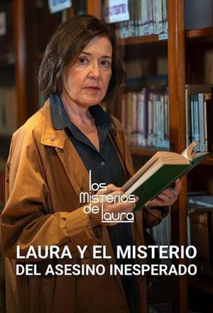 Laura y el misterio del asesino inesperado's poster