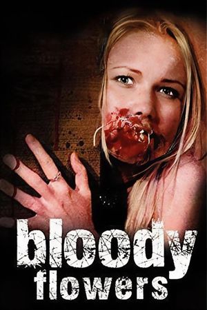 Bloody Flowers's poster