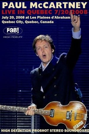 Paul McCartney - Live in Quebec's poster