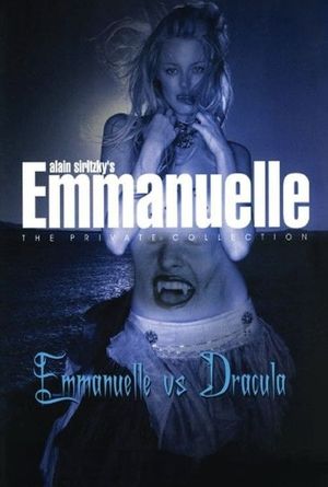 Emmanuelle - The Private Collection: Emmanuelle vs. Dracula's poster