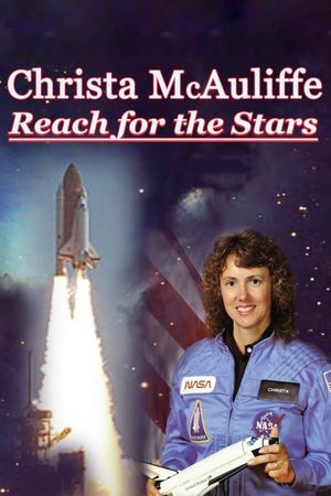 Christa McAuliffe: Reach for the Stars's poster