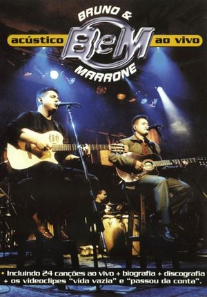Bruno e Marrone  Acustico - Ao Vivo's poster