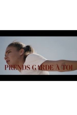 Prends garde à toi's poster