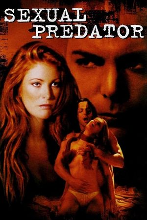 Sexual Predator's poster
