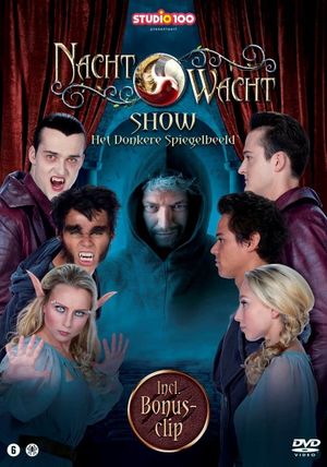 Nachtwacht Show: Het Donkere Spiegelbeeld's poster