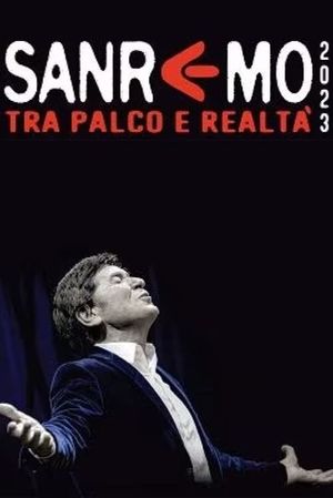 Sanremo 2023. Tra Palco e realtà's poster