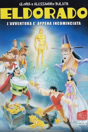 Eldorado - L'avventura è appena cominciata's poster