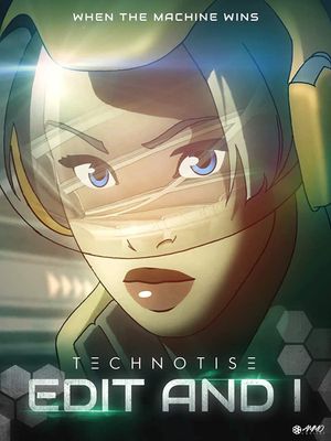 Technotise: Edit & I's poster