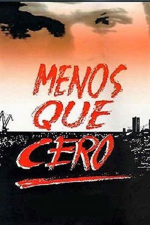 Menos que cero's poster
