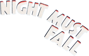 Night Must Fall's poster
