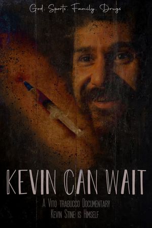 Kevin Can Wait's poster