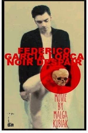 Federico García Lorca Noir Despair's poster