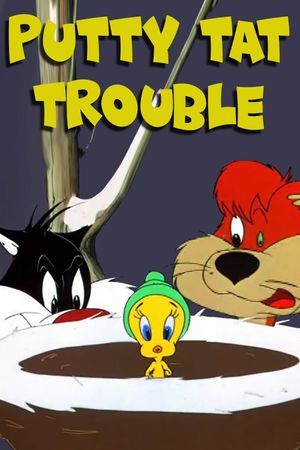 Putty Tat Trouble's poster