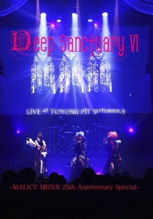 MALICE MIZER: Deep Sanctuary VI's poster