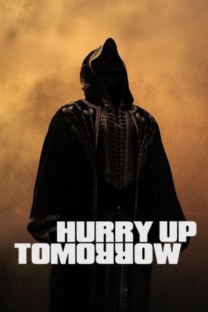 Hurry Up Tomorrow's poster