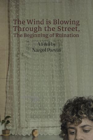 The wind is blowing through the street, the beginning of ruination's poster