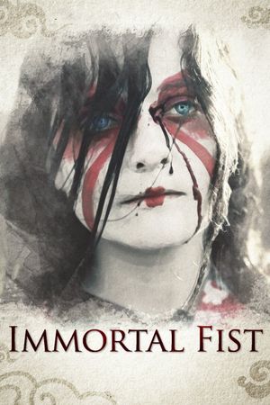 Immortal Fist: The Legend of Wing Chun's poster