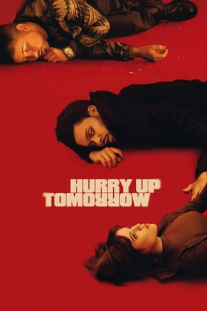 Hurry Up Tomorrow's poster