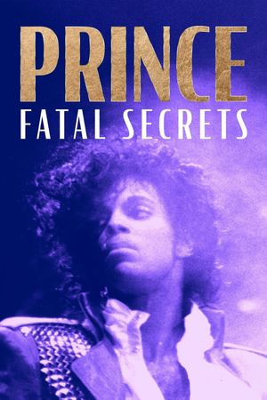 TMZ Presents Prince Fatal Secrets's poster
