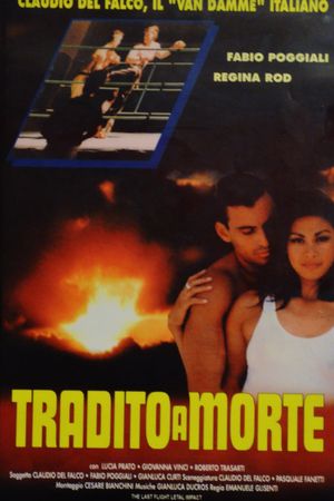 Tradito a morte's poster image
