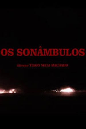 Os Sonâmbulos's poster image