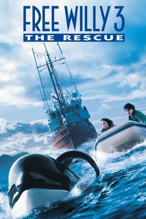 Free Willy 3: The Rescue's poster