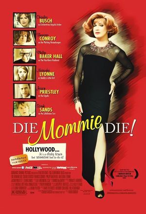 Die, Mommie, Die!'s poster