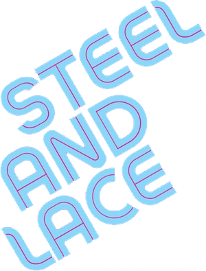 Steel and Lace's poster