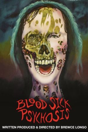 Blood Sick Psychosis's poster