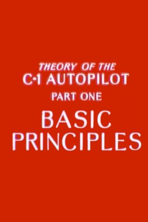 Theory of the C-1 Autopilot, Part 1: Basic Principles's poster
