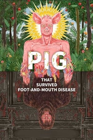 Pig That Survived Foot-and-Mouth Disease's poster