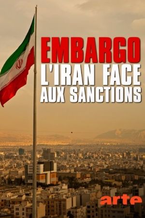 Embargo sur l'Iran's poster